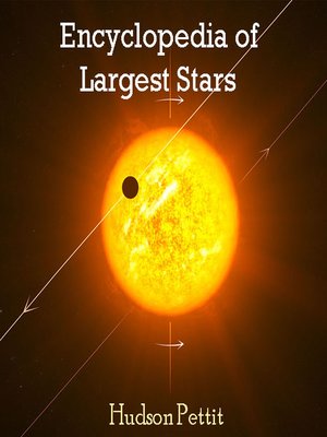 cover image of Encyclopedia of Largest Stars